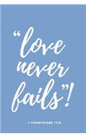 Love Never Fails