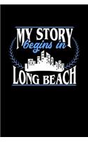 My Story Begins in Long Beach