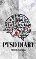 PTSD Diary Mind Body Soul