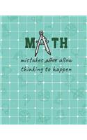 Math Mistakes Allow Thinking To Happen