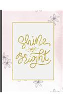 Shine Bright