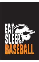 Eat Sleep Baseball