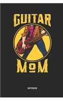 Guitar Mom Notebook