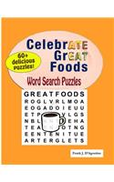 CelebrATE GrEAT Foods Word Search Puzzles