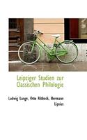 Leipziger Studien Zur Classischen Philologie