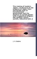 The Making of Modern Japan