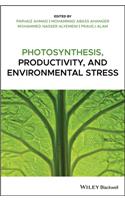 Photosynthesis, Productivity, and Environmental Stress