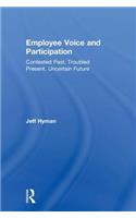 Employee Voice and Participation