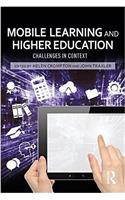 Mobile Learning and Higher Education