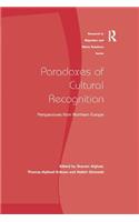 Paradoxes of Cultural Recognition