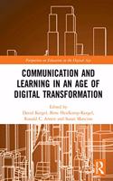 Communication and Learning in an Age of Digital Transformation