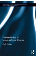 Leadership of Organizational Change
