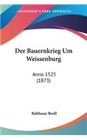 Der Bauernkrieg Um Weissenburg