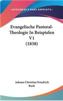Evangelische Pastoral-Theologie in Beispielen V1 (1838)