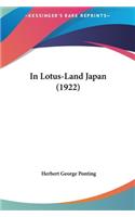 In Lotus-Land Japan (1922)