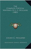 The Complete Poetical Writings of J. G. Holland (1885)