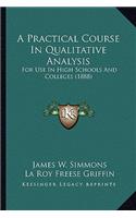 Practical Course in Qualitative Analysis