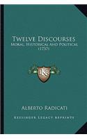 Twelve Discourses