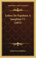 Lettres De Napoleon A Josephine V1 (1833)