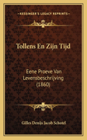 Tollens En Zijn Tijd