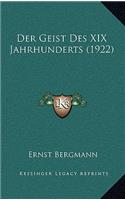 Der Geist Des XIX Jahrhunderts (1922)