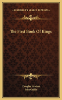 The First Book Of Kings: (English)