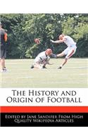 The History and Origin of Football