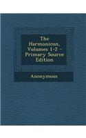 The Harmonicon, Volumes 1-2