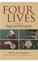 Four Lives: A Celebration of Raymond Smullyan