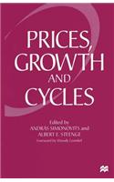 Prices, Growth and Cycles