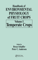 Handbook of Environmental Physiology of Fruit Crops