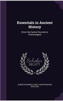 Essentials in Ancient History: (from the Earliest Records to Charlemagne)(English)