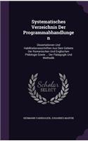 Systematisches Verzeichnis Der Programmabhandlungen