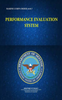 Performance Evaluation System - Marine Corps Order 1610.7