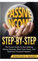 How to Earn Passive Income - Step by Step