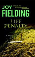 Life Penalty: A Novel