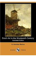 Dutch Art in the Nineteenth Century (Illustrated Edition) (Dodo Press)