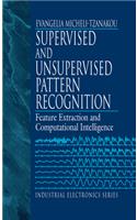 Supervised and Unsupervised Pattern Recognition