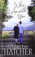 Who I Am with You