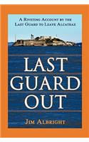Last Guard Out