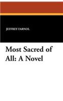 Most Sacred of All
