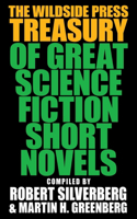 Wildside Press Treasury of Great Science Fiction Short Novels