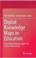 Digital Knowledge Maps in Education