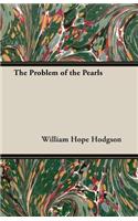 The Problem of the Pearls