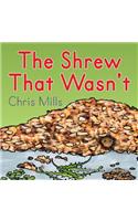 Shrew That Wasn't