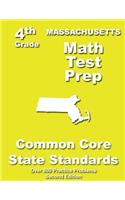 Massachusetts 4th Grade Math Test Prep: Common Core Learning Standards(English)