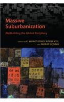 Massive Suburbanization