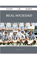 Real Sociedad 78 Success Secrets - 78 Most Asked Questions on Real Sociedad - What You Need to Know