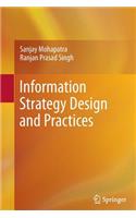 Information Strategy Design and Practices