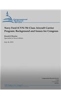 Navy Ford (CVN-78) Class Aircraft Carrier Program